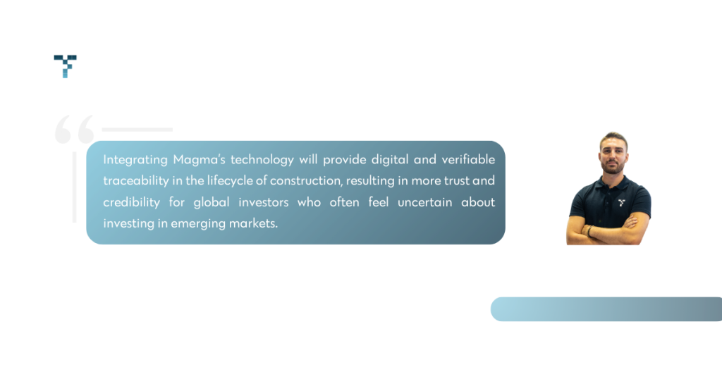 Henri Ndreca quote on the partnership with Magma technology solution.